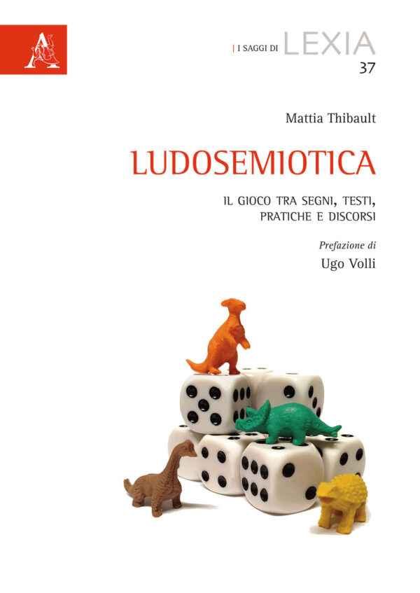 Libro Ludosemiotica. Il gioco tra segni