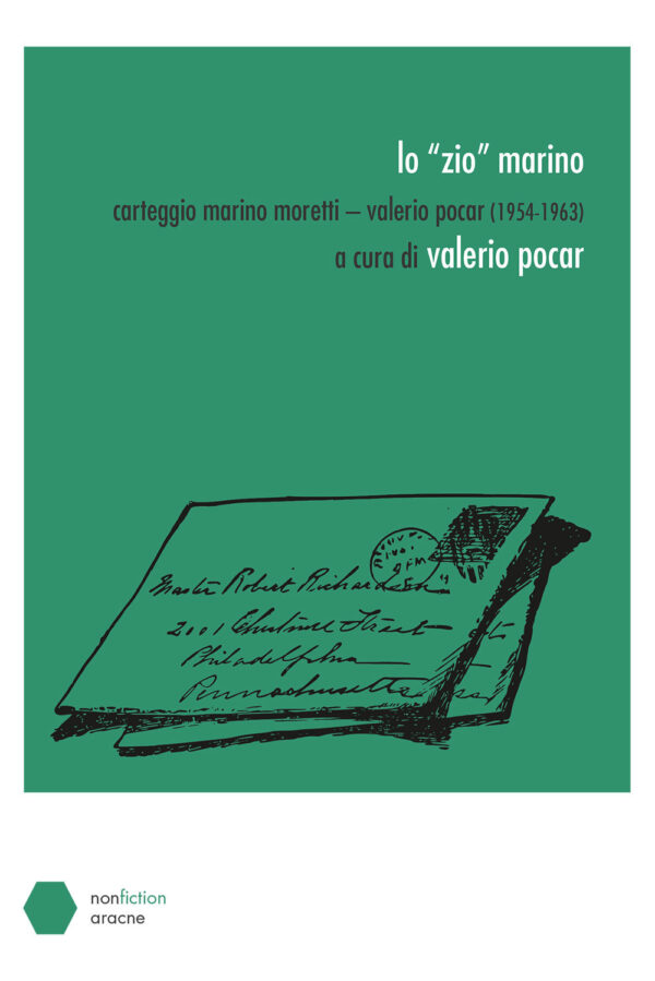 Libro «zio» Marino. Carteggio Marino Moretti-Valerio Pocar (1954–1963) di  - ean 9788825532159 - Aracne