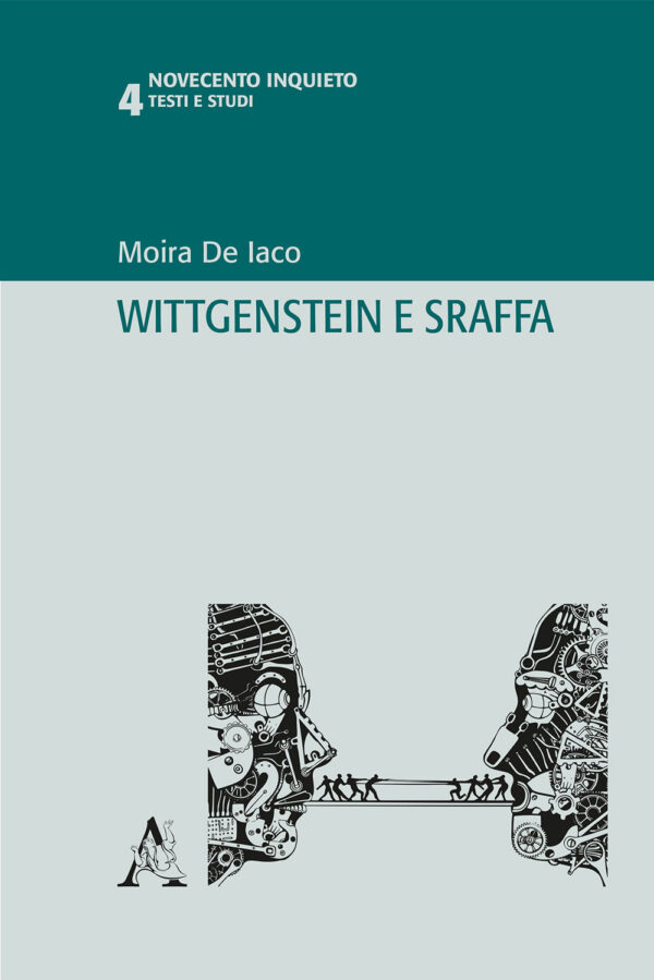 Libro Wittgenstein e Sraffa di Moira De Iaco - ean 9788825532685 - Aracne