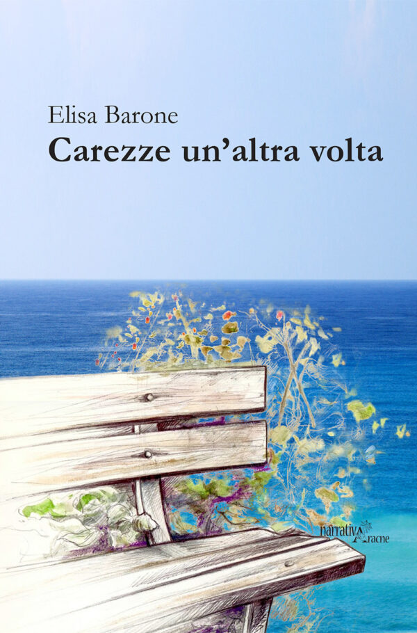 Libro Carezze un'altra volta di Elisa Barone - ean 9788825533507 - Aracne