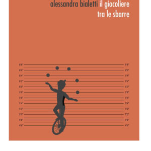 Libro giocoliere tra le sbarre di Alessandra Bialetti - ean 9788825533590 - Aracne