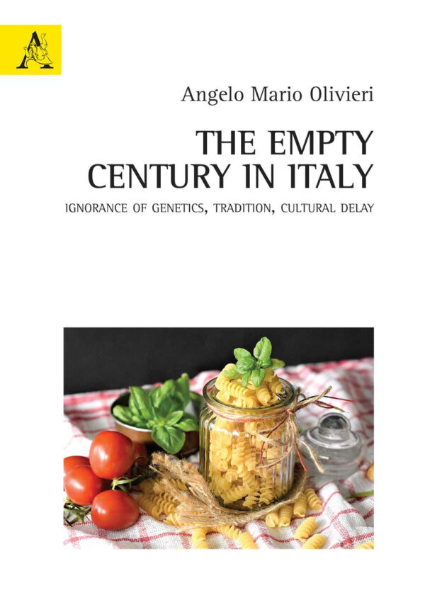 Libro empty century in Italy. Ignorance of Genetics