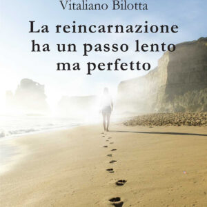 Libro reincarnazione ha un passo lento ma perfetto di Vitaliano Bilotta - ean 9788825534009 - Aracne