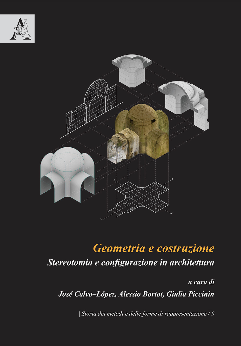 Libro Geometria e costruzione. Stereotomia e configurazione in architettura di - ean 9788825534047 - Aracne
