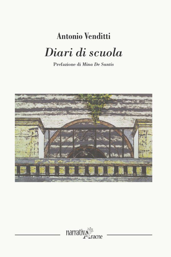 Libro Diari di scuola di Antonio Venditti - ean 9788825535662 - Aracne