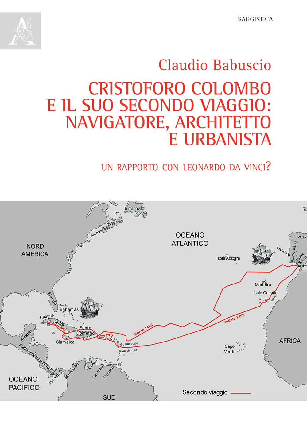 Libro Cristoforo Colombo e il suo secondo viaggio: navigatore