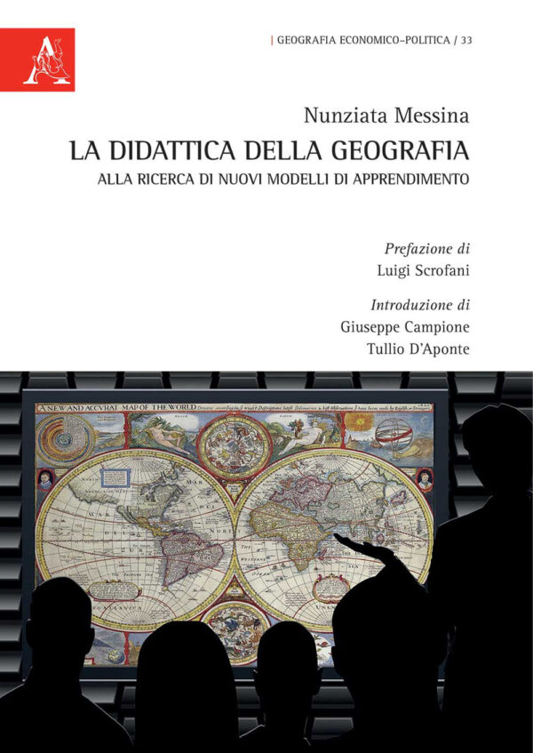 Libro didattica della geografia: alla ricerca di nuovi modelli di apprendimento di Nunziata Messina - ean 9788825536416 - Aracne