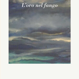 Libro oro nel fango di Laura Stern - ean 9788825536553 - Aracne
