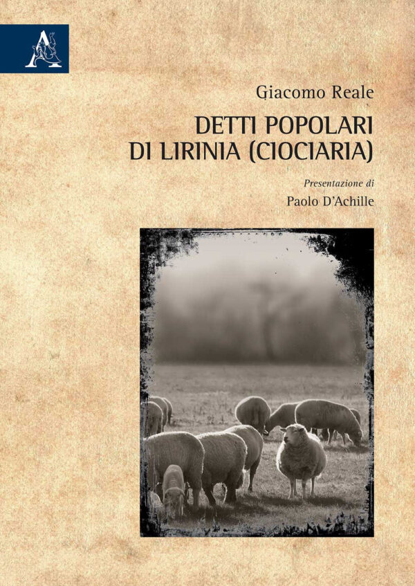 Libro Detti popolari di Lirinia (Ciociaria) di Giacomo Reale - ean 9788825537437 - Aracne