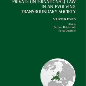 Libro Private (International) Law in an Evolving Transboundary Society. Selected Issues di  - ean 9788825538281 - Aracne