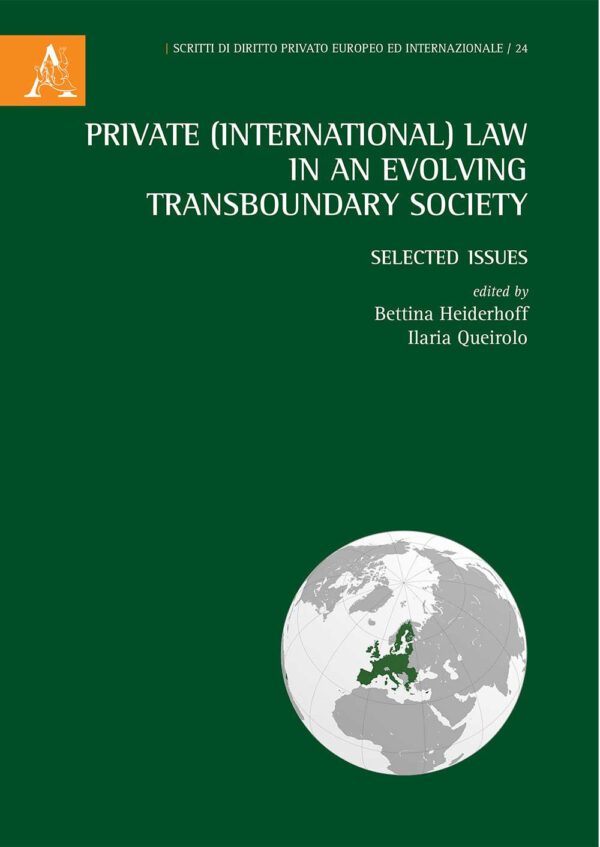 Libro Private (International) Law in an Evolving Transboundary Society. Selected Issues di  - ean 9788825538281 - Aracne