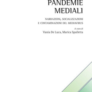Libro Pandemie mediali. Narrazioni
