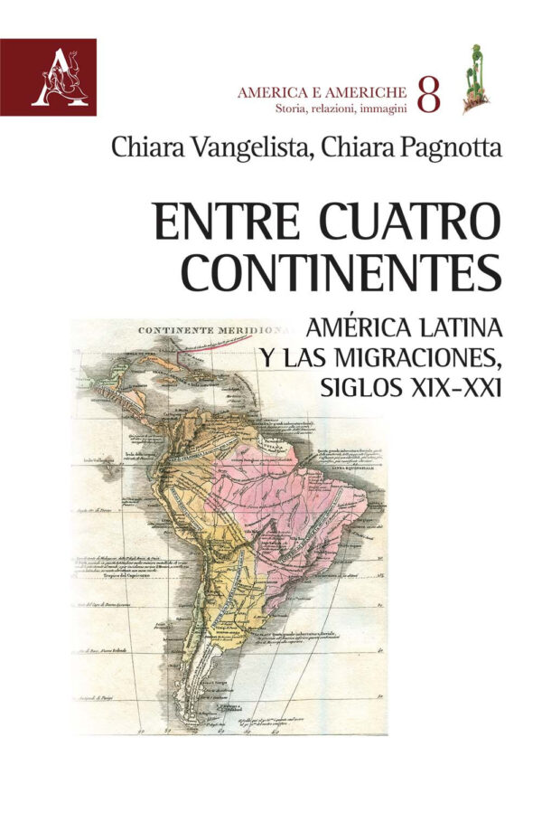 Libro Entre cuatro continentes. América Latina y las migraciones