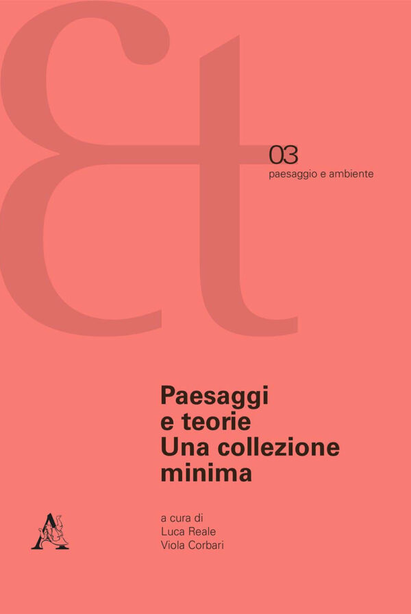 Libro Paesaggi e teorie. Una collezione minima di  - ean 9788825538861 - Aracne