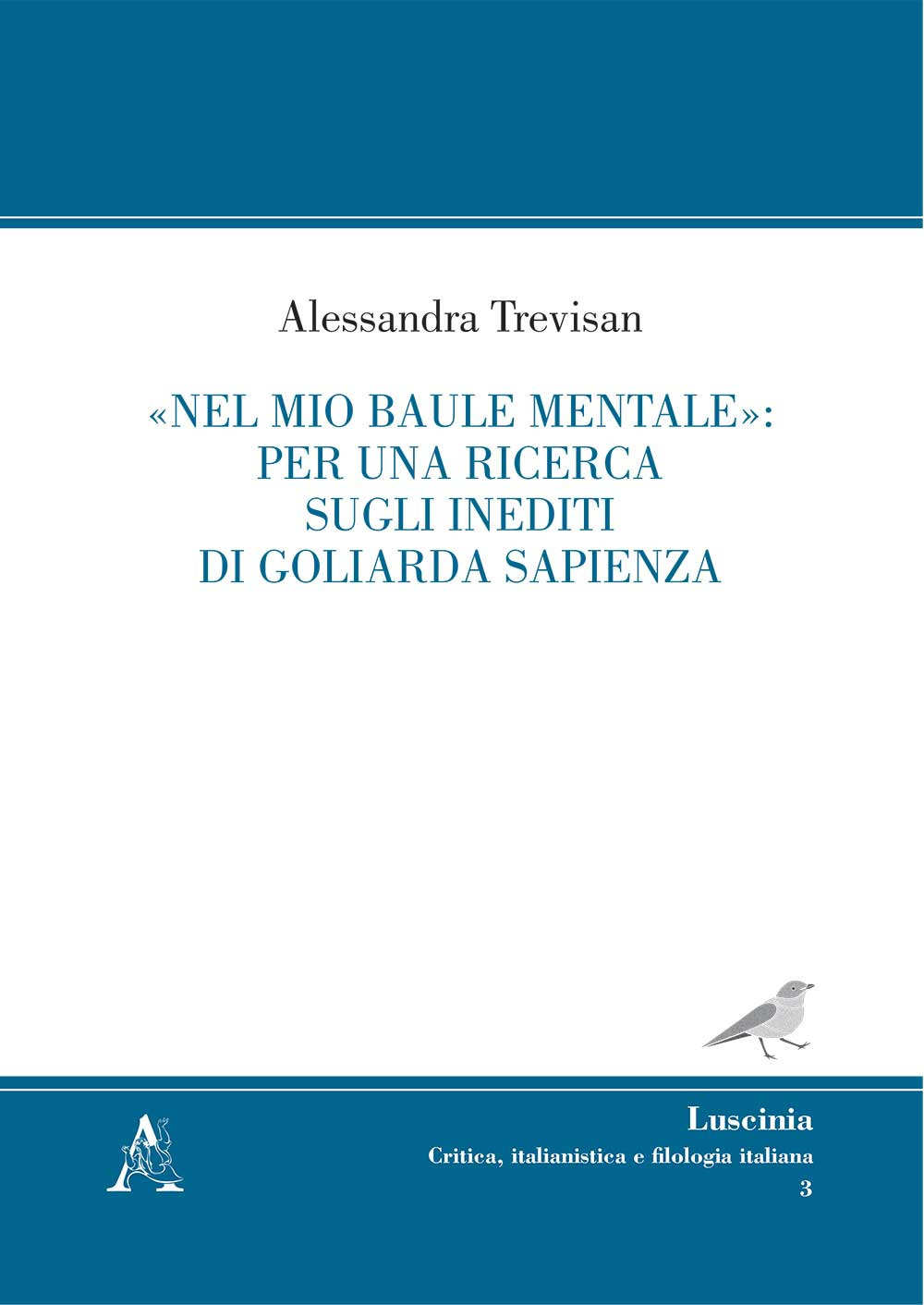 Libro «Nel mio baule mentale»: per una ricerca sugli inediti di Goliarda Sapienza di Alessandra Trevisan - ean 9788825538953 - Aracne