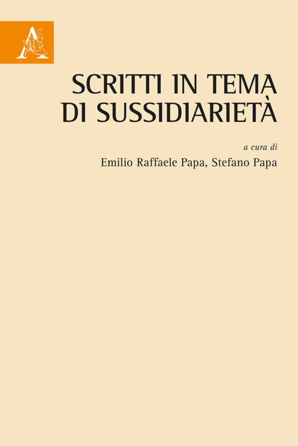 Libro Scritti in tema di sussidiarietà di  - ean 9788825539103 - Aracne