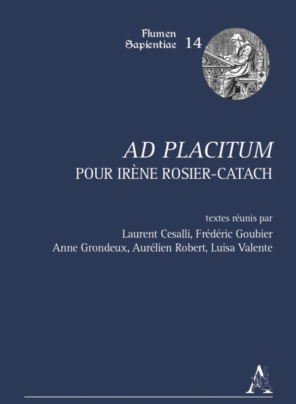 Libro Ad placitum. Pour Irène Rosier-Catach di  - ean 9788825539134 - Aracne