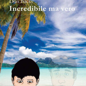 Libro Incredibile ma vero di Aldo Caponi - ean 9788825539325 - Aracne