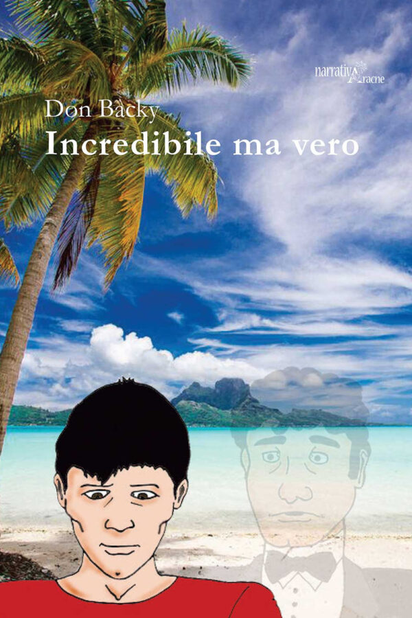 Libro Incredibile ma vero di Aldo Caponi - ean 9788825539325 - Aracne