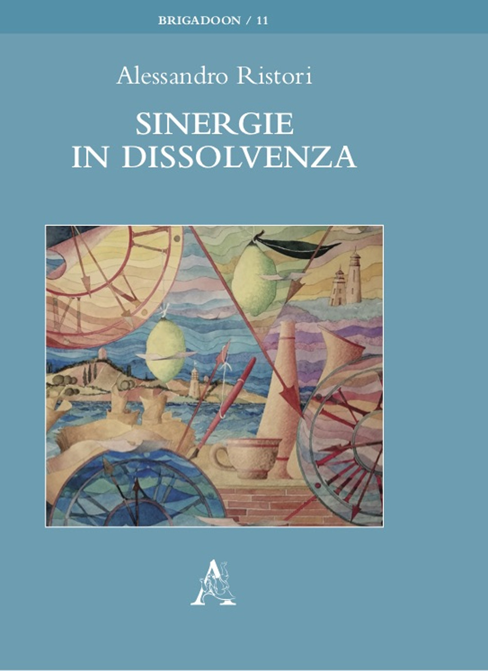 Libro Sinergie in dissolvenza di Alessandro Ristori - ean 9788825539462 - Aracne