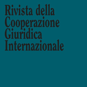 Libro Rivista della Cooperazione Giuridica Internazionale. Quadrimestrale dell'istituto Internazionale di Studi Giuridici di Augusto Sinagra - ean 9788825539561 - Aracne