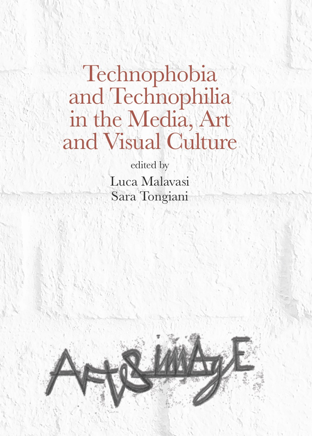 Libro Technophobia and technophilia in the media