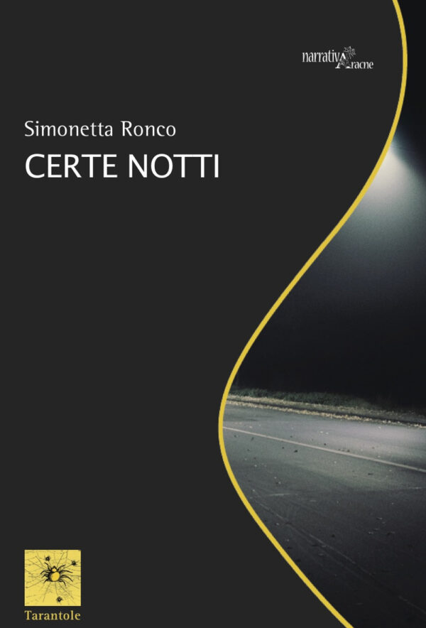 Libro Certe notti di Simonetta Ronco - ean 9788825540116 - Aracne
