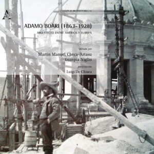 Libro Adamo Boari (1863-1928). Arquitecto entre América y Europa di  - ean 9788825540444 - Aracne