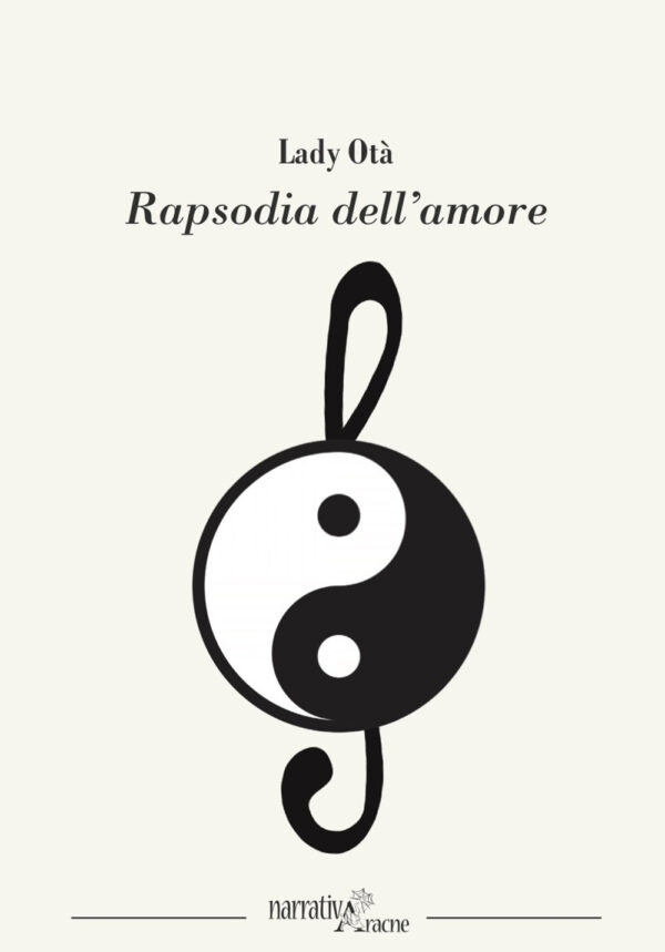 Libro Rapsodia dell'amore di Lady Otà - ean 9788825540482 - Aracne
