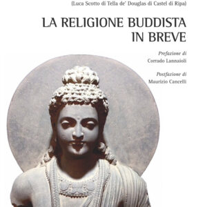 Libro religione Buddista in breve di Luca Scotto di Tella de' Douglas - ean 9788825541625 - Aracne