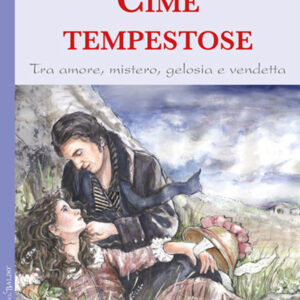 Libro Cime tempestose di Emily Brontë - ean 9788826203485 - Edizioni del Baldo