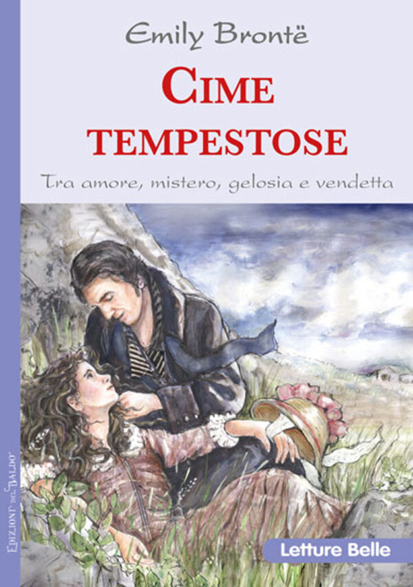 Libro Cime tempestose di Emily Brontë - ean 9788826203485 - Edizioni del Baldo