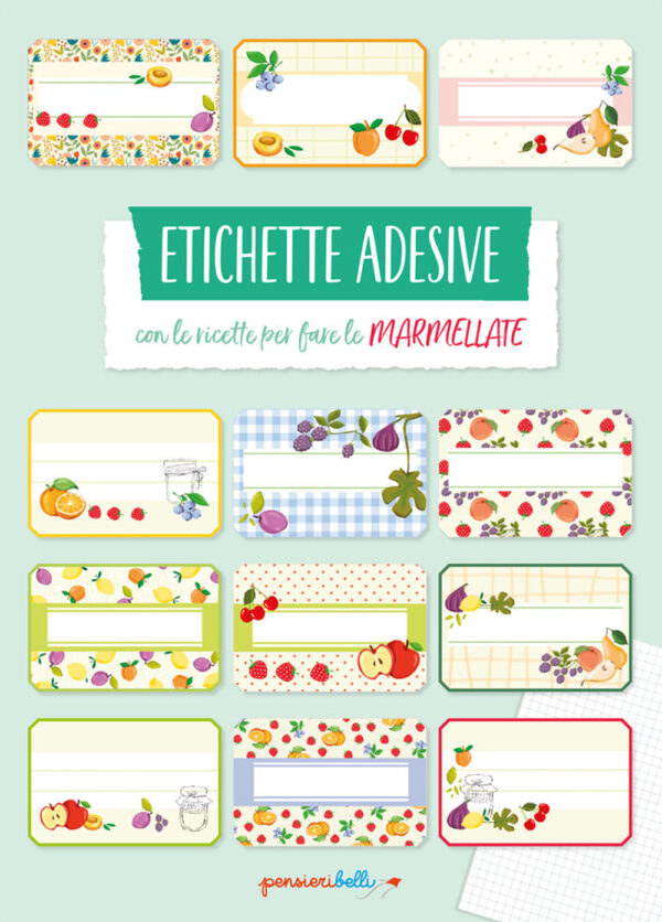 Libro Etichette adesive con le ricette per fare le marmellate di  - ean 9788826204758 - Edizioni del Baldo