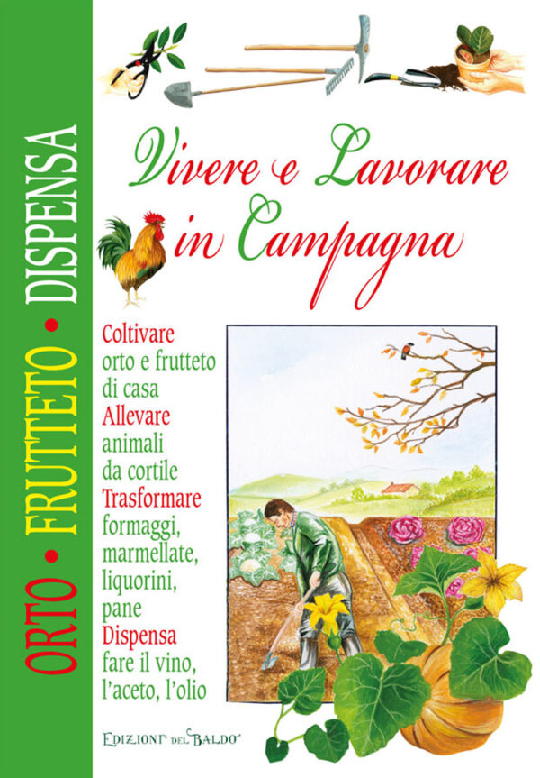 Libro Vivere lavorare in campagna di  - ean 9788826206424 - Edizioni del Baldo