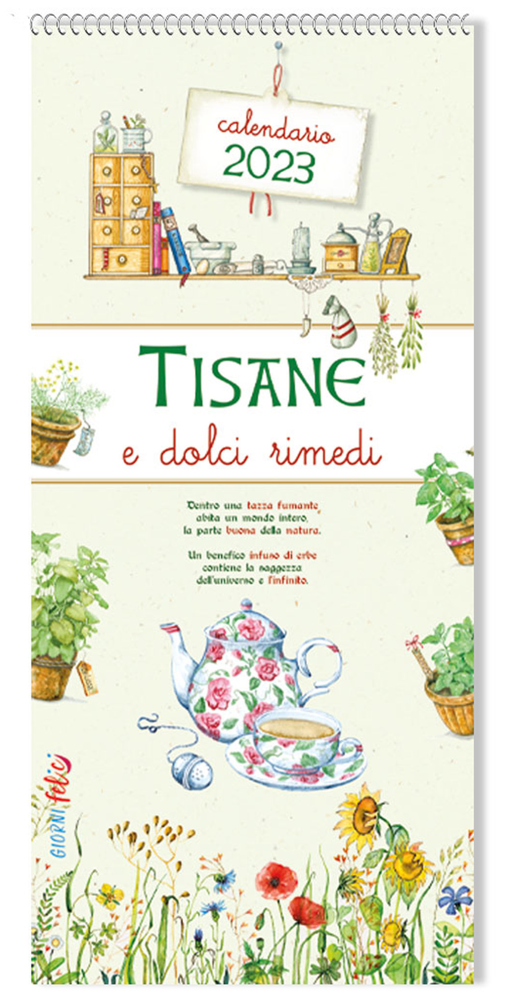 Libro Tisane e dolci rimedi. Calendario 2023 di Valentina Grazzi - ean 9788826206578 - Edizioni del Baldo