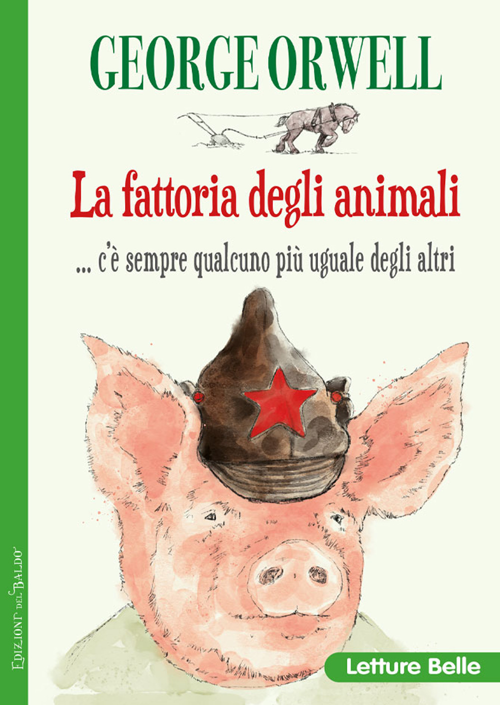 Libro fattoria degli animali di George Orwell - ean 9788826206974 - Edizioni del Baldo