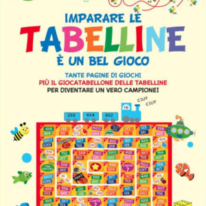 Libro Imparare le tabelline è un gioco di  - ean 9788826207025 - Edizioni del Baldo