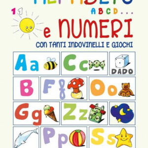 Libro Alfabeto abcd... e numeri con tanti indovinelli e giochi di Anastasia Zanoncelli - ean 9788826207261 - Edizioni del Baldo