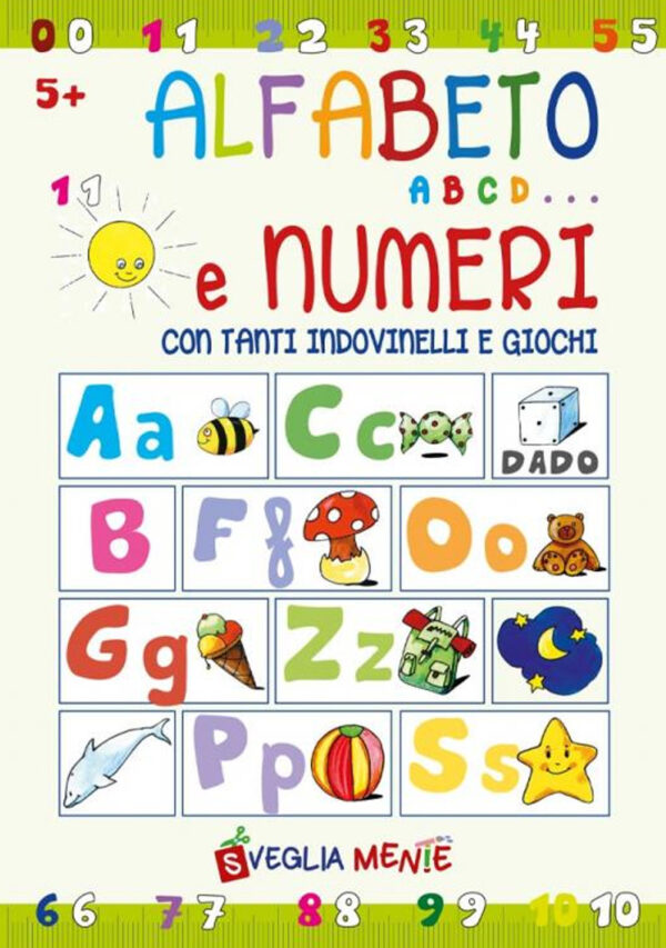 Libro Alfabeto abcd... e numeri con tanti indovinelli e giochi di Anastasia Zanoncelli - ean 9788826207261 - Edizioni del Baldo