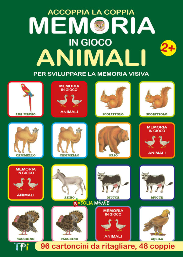 Libro Memoria in gioco animali. Accoppia la coppia per sviluppare la memoria visiva di  - ean 9788826208121 - Edizioni del Baldo