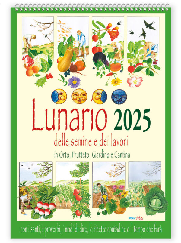Libro Lunario delle semine e dei lavori in orto