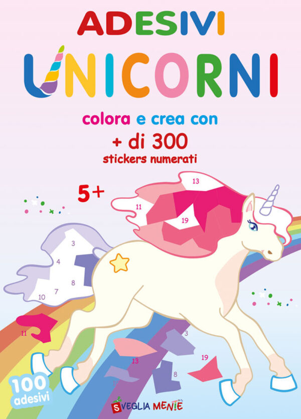 Libro Unicorni. Adesivi. Colora e crea con + di 300 sticker numerati di  - ean 9788826208565 - Edizioni del Baldo