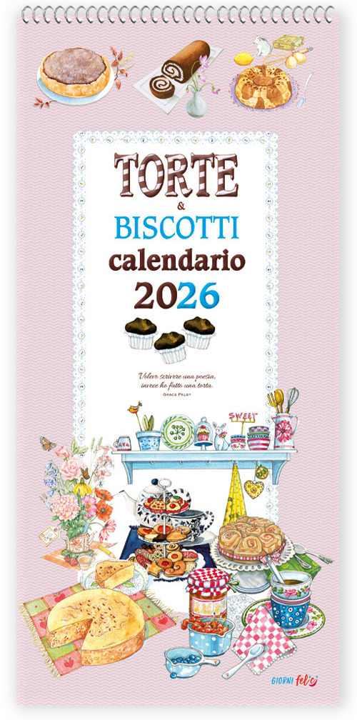 Libro Torte & biscotti. Calendario 2026 di Valentina Grazzi - ean 9788826209043 - Edizioni del Baldo
