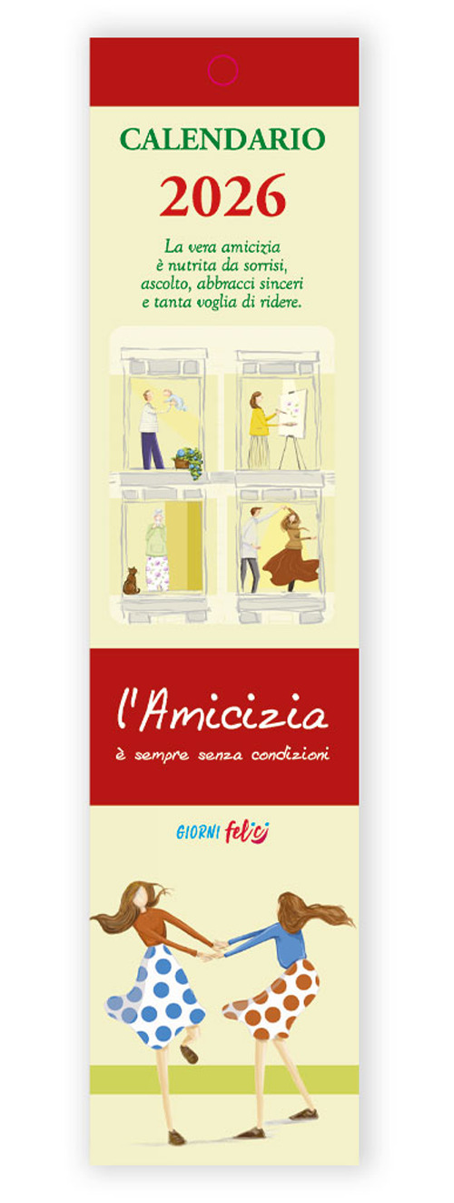 Libro micizia è sempre senza condizioni. Calendarietto 2026 di  - ean 9788826209159 - Edizioni del Baldo
