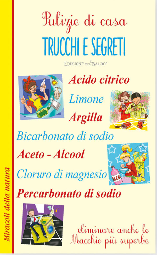 Libro Pulizie di casa. Trucchi e segreti di  - ean 9788826209593 - Edizioni del Baldo