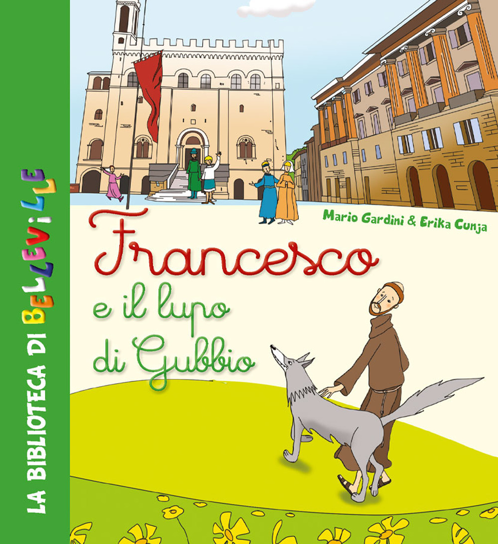 Libro Francesco e il lupo di Gubbio di Mario Gardini - ean 9788826209661 - Edizioni del Baldo