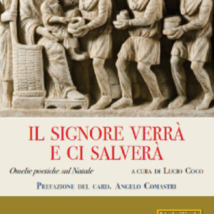 Libro Signore verrà e ci salverà. Omelie sul Natale di Anfilochio di Iconio - ean 9788826604893 - Libreria Editrice Vaticana