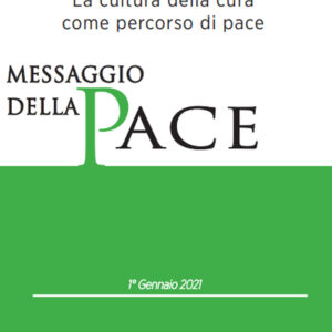 Libro Messaggio per la celebrazione della 54ª Giornata mondiale della pace. La cultura della cura come percorso di pace di Francesco (Jorge Mario Bergoglio) - ean 9788826605692 - Libreria Editrice Vaticana