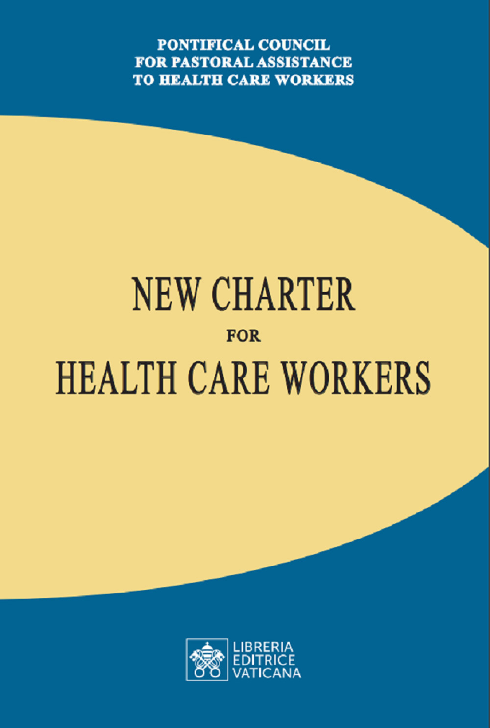 Libro New charter for health care workers di - ean 9788826606125 - Libreria Editrice Vaticana