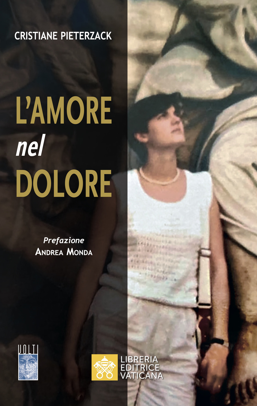 Libro amore nel dolore di Cristiane Pieterzack - ean 9788826606569 - Libreria Editrice Vaticana